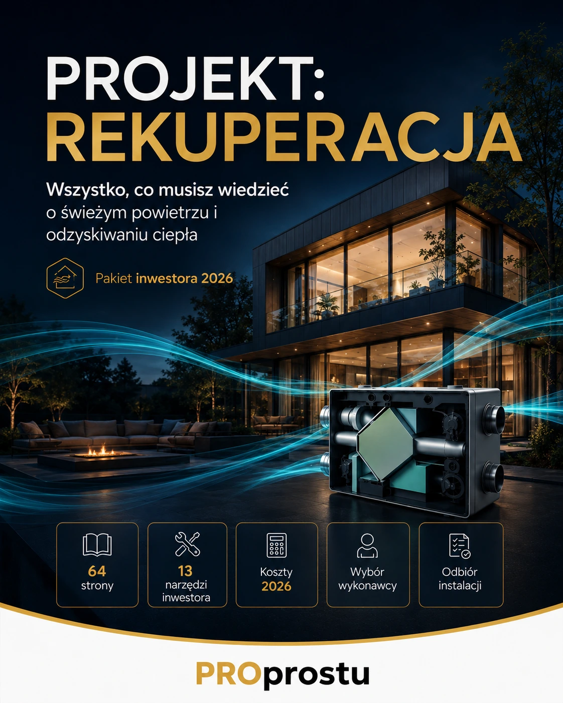 Okładka PROJEKT: REKUPERACJA 2026 – Pakiet Inwestora